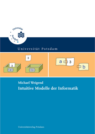 Intuitive Modelle der Informatik