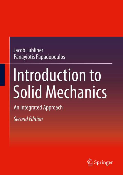 Introduction to Solid Mechanics - Jacob Lubliner, Panayiotis Papadopoulos