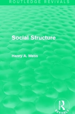 Social Structure - Henry A. Mess