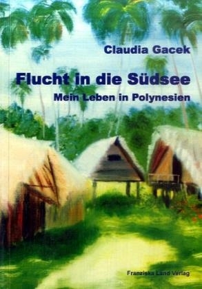 Flucht in die Südsee