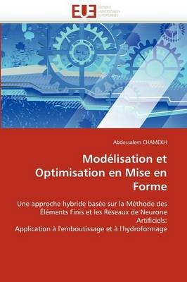Mod�lisation Et Optimisation En Mise En Forme -  Chamekh-A