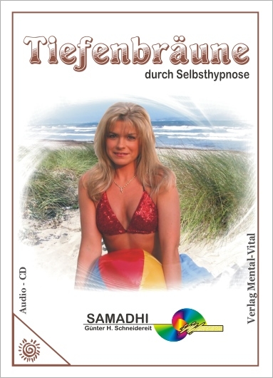 Tiefenbr&auml;une durch Selbsthypnose - 