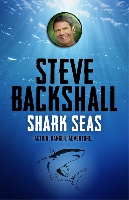 The Falcon Chronicles: Shark Seas - Steve Backshall