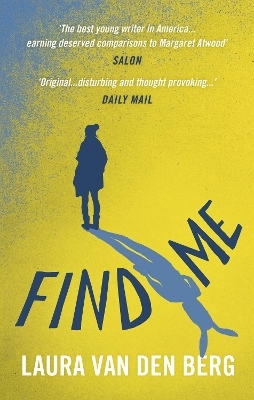 Find Me - Laura van den Berg