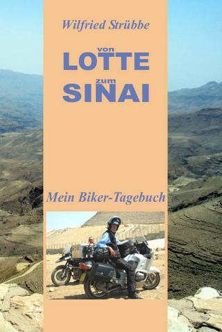 Von Lotte zum Sinai