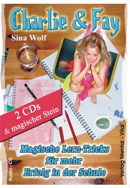 Charlie und Fay - Sina Wolf