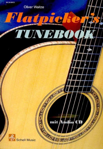 Flatpicker's Tunebook (Noten /TAB /CD) - Oliver Waitze