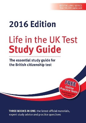 Life in the UK Test: Study Guide 2016 - 