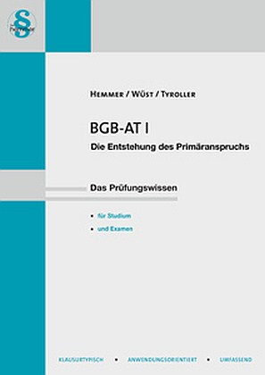 BGB-AT I - Karl-Edmund Hemmer, Achim W&uuml;st, Michael Tyroller