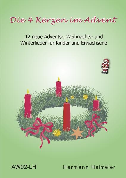Die 4 Kerzen im Advent - Hermann Heimeier