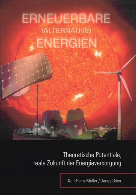 ERNEUERBARE (ALTERNATIVE) ENERGIEN - Karl H M&uuml;ller, J&aacute;nos Giber