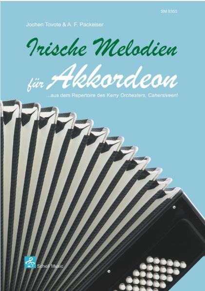Irische Melodien f&uuml;r Akkordeon - Jochen Tovote, Alfred Packeiser
