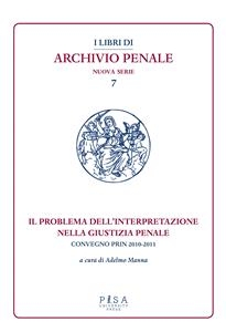 Il problema dell'interpretazione nella giustizia penale