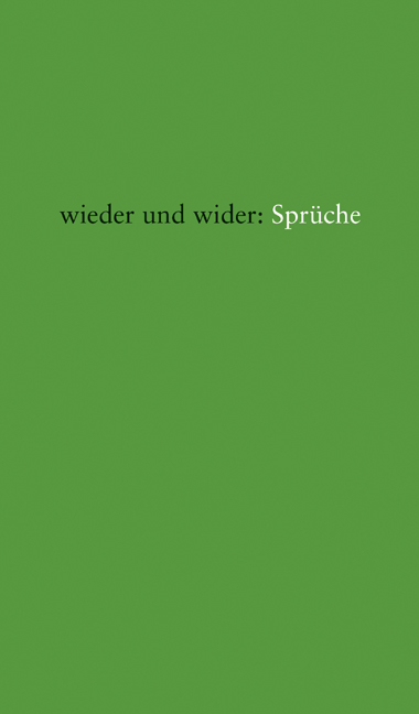 wieder und wider: Spr&uuml;che - Gerd K&uuml;nzel