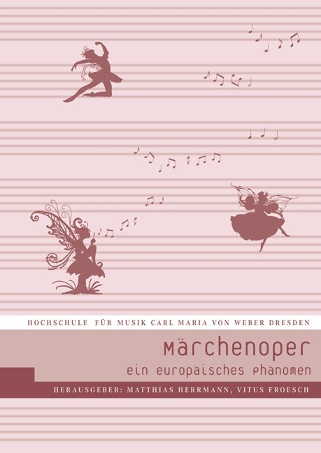 M&auml;rchenoper - Matthias Herrmann, Vitus Froesch