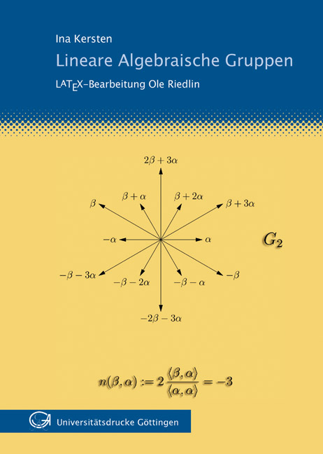 Lineare Algebraische Gruppen - Ina Kersten