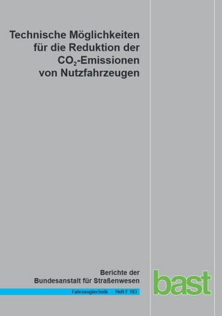 Technische Möglichkeiten für die Reduktion der CO2-Emissionen von Nutzfahrzeugen