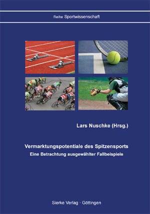 Vermarktungspotentiale des Spitzensports - 