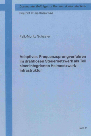 Adaptives Frequenzsprungverfahren im drahtlosen Steuernetzwerk als Teil einer integrierten Heimnetzwerkinfrastruktur