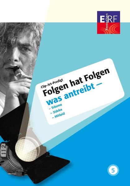 Folgen hat Folgen (DVD 5) - Clip-Art-Predigt - Andr&eacute; Wilkes, Heinz Janzen