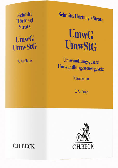 Umwandlungsgesetz, Umwandlungssteuergesetz - Joachim Schmitt, Robert H&ouml;rtnagl, Rolf-Christian Stratz