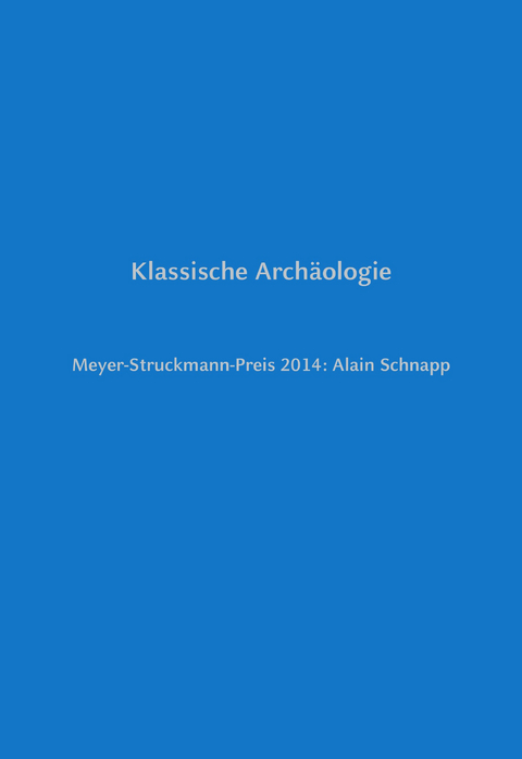 Klassische Arch&auml;ologie - 