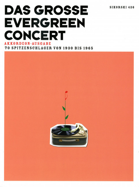 Das gro&szlig;e Evergreen Concert
