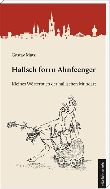 Hallsch forrn Ahnfeenger - Gustav Matz