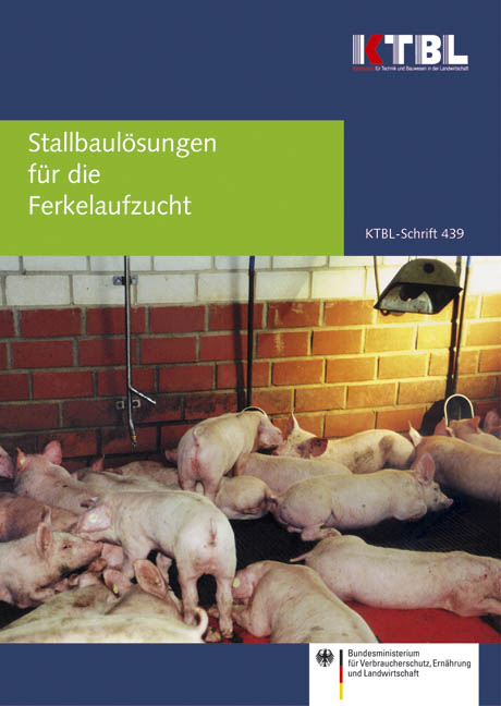 Stallbaul&ouml;sungen f&uuml;r die Ferkelaufzucht - 