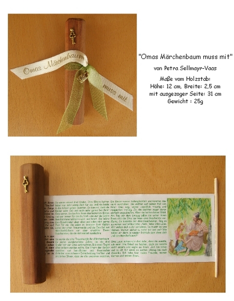 "Omas M&auml;rchenbaum muss mit " kleines Holzrollbuch von Petra Selllmayr-Vaas, - Petra Sellmayr-Vaas