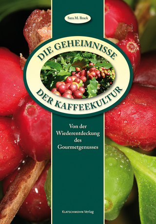 Die Geheimnisse der Kaffeekultur