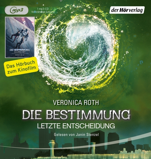 Die Bestimmung: Letzte Entscheidung - Veronica Roth
