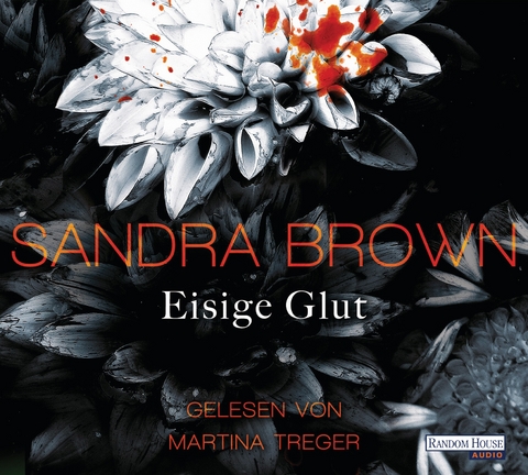 Eisige Glut - Sandra Brown