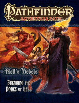 Pathfinder Adventure Path: Hell's Rebels Part 6 - Breaking the Bones of Hell - Amber E. Scott