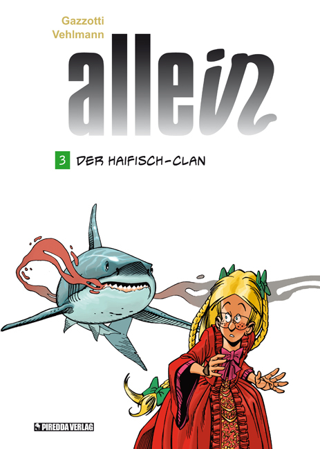 Der Haifisch-Clan - Fabien Vehlmann