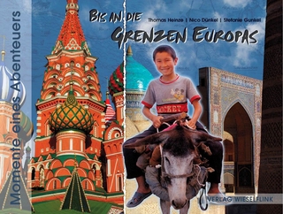 Bis an die Grenzen Europas