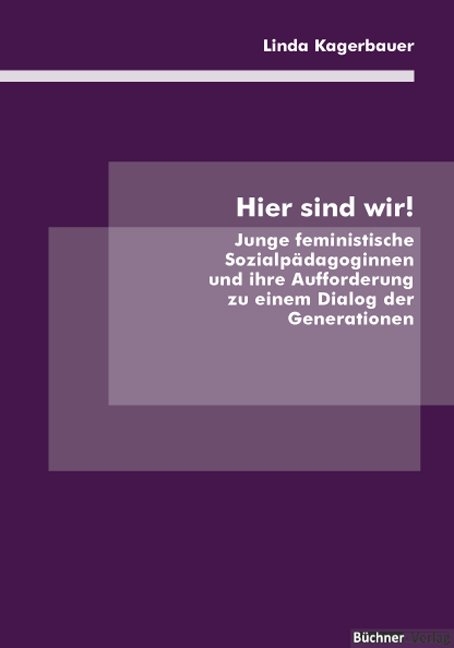 Hier sind wir! - Linda Kagerbauer