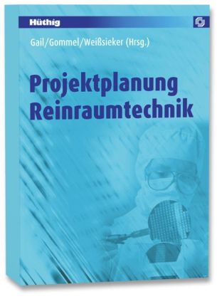 Projektplanung Reinraumtechnik - 