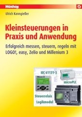 Kleinsteuerungen in Praxis und Anwendung - Ulrich Kanngiesser