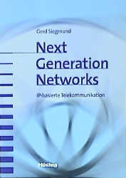 Next Generation Networks - Gerd Siegmund