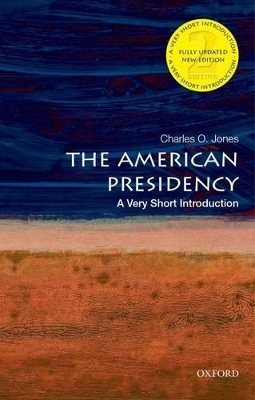 The American Presidency - Charles O. Jones
