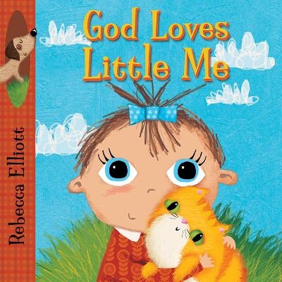 God Loves Little Me - Rebecca Elliott