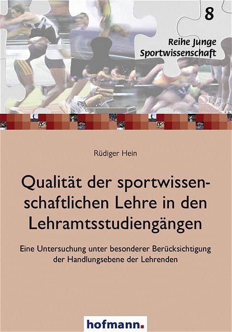Qualit&auml;t der sportwissenschaftlichen Lehre in den Lehramtsstudieng&auml;ngen - R&uuml;diger Hein