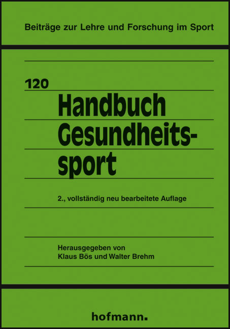 Handbuch Gesundheitssport - Klaus Bös, Walter Brehm