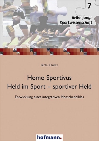 Homo Sportivus. Held im Sport - sportiver Held