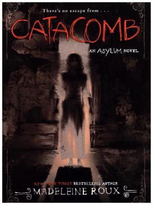 Catacomb - Madeleine Roux