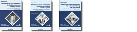 Einf&uuml;hrung in die Geschichte der Leibeserziehung und des Sports - Michael Kr&uuml;ger