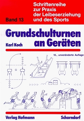 Grundschulturnen an Ger&auml;ten - Karl Koch