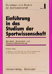 Einführung in das Studium der Sportwissenschaft - Herbert Haag