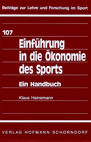 Einführung in die Ökonomie des Sports